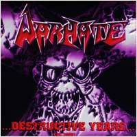 Warhate (BRA) : Destructive Years